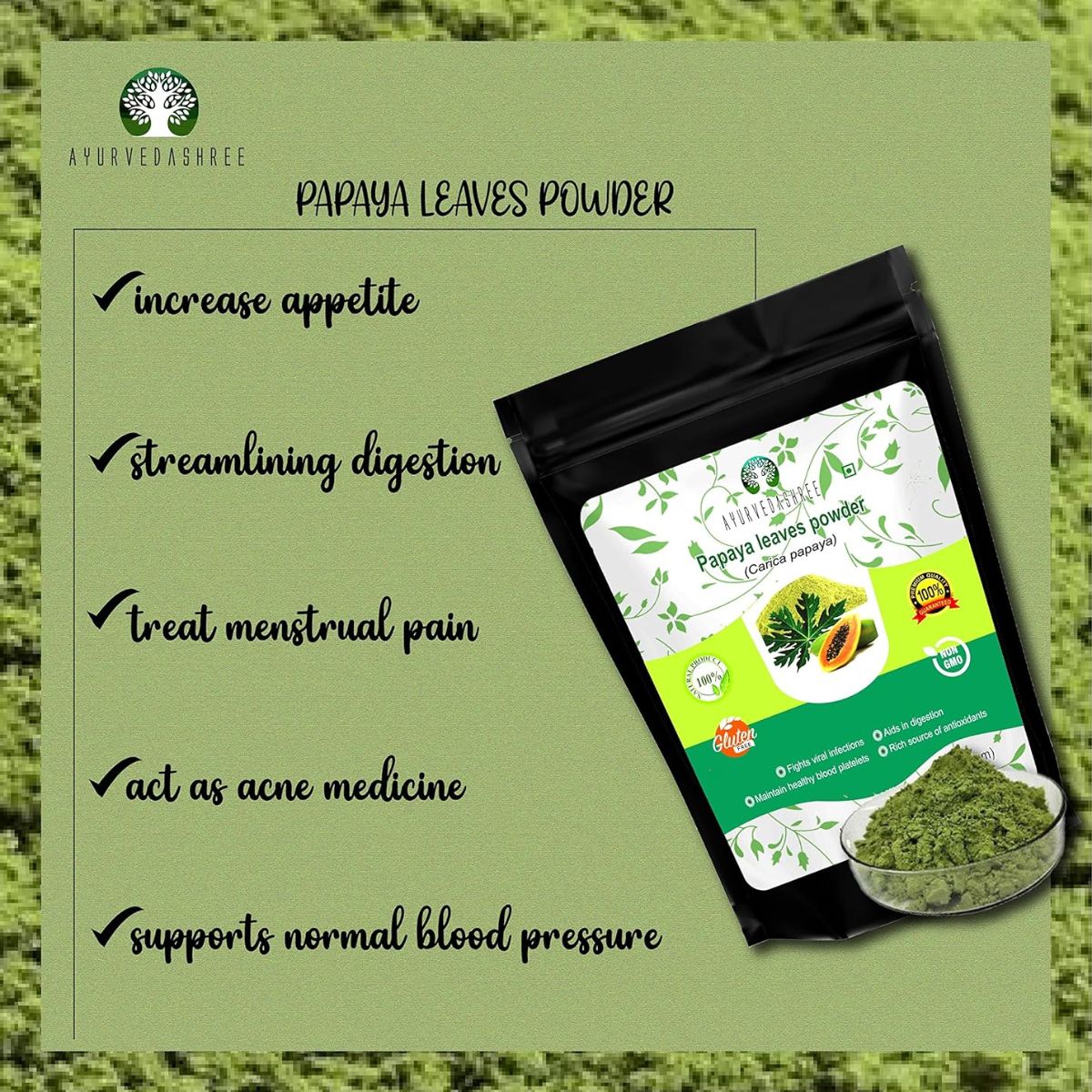 Ayurvedashree Papaya Leaf Powder 200 Gm | Dried From Fresh Green Leaves, Good To Make Tea, Juice Extract, 100% Leaves Powder