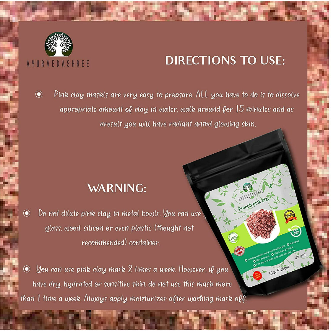 AYUREDASHREE French Pink Clay Powder 200 Gm | Montmorrillonite Pink Clay (French Rose Clay) | Mild, Hydrating Clay suitable for Sensitive, Matured & Acne-Prone Skin | Face mask | 100% natural powder